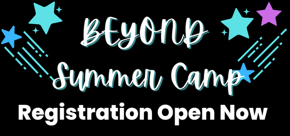 BEYOND SUMMER CAMP